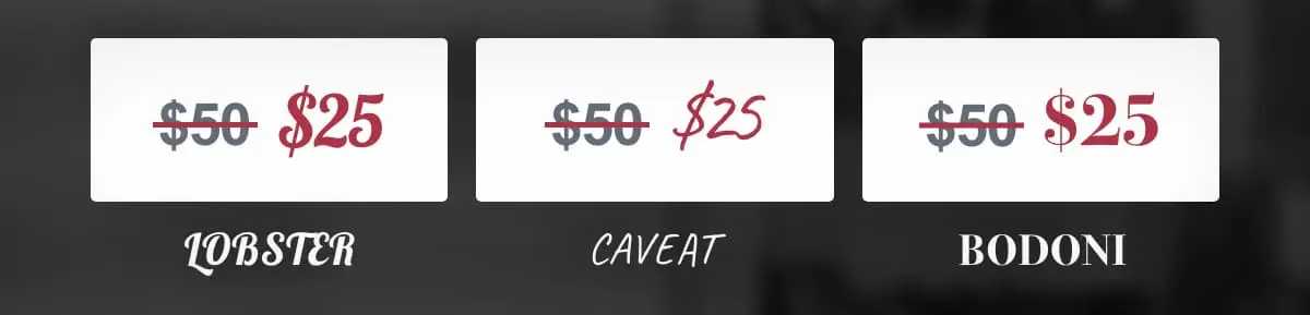 $50 discounted to $25 in different fonts: Lobster, Caveat, and Bodoni