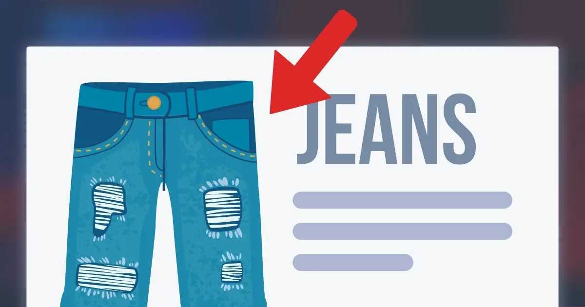 An ad for jeans with the picture of jeans toward the left